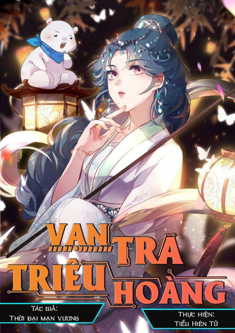 Vạn Tra Triêu Hoàng Chapter 264 - Trang 1