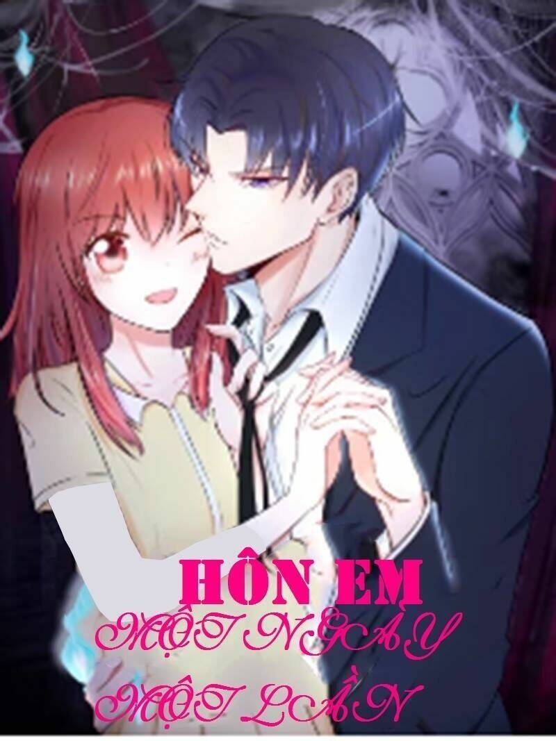 hôn em một ngày một lần chapter 1 - Trang 3