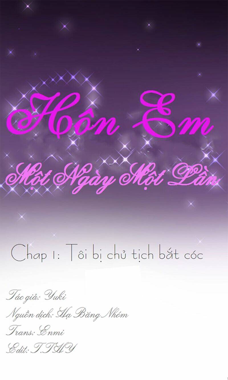 hôn em một ngày một lần chapter 1 - Trang 4