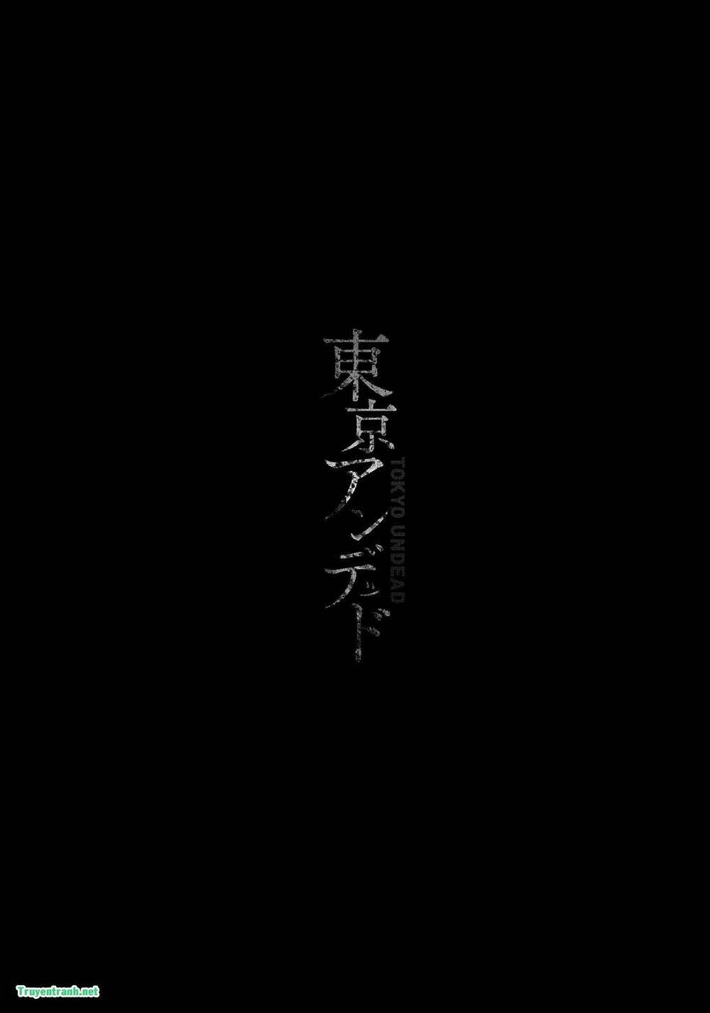 tokyo undead chapter 15 - Trang 13