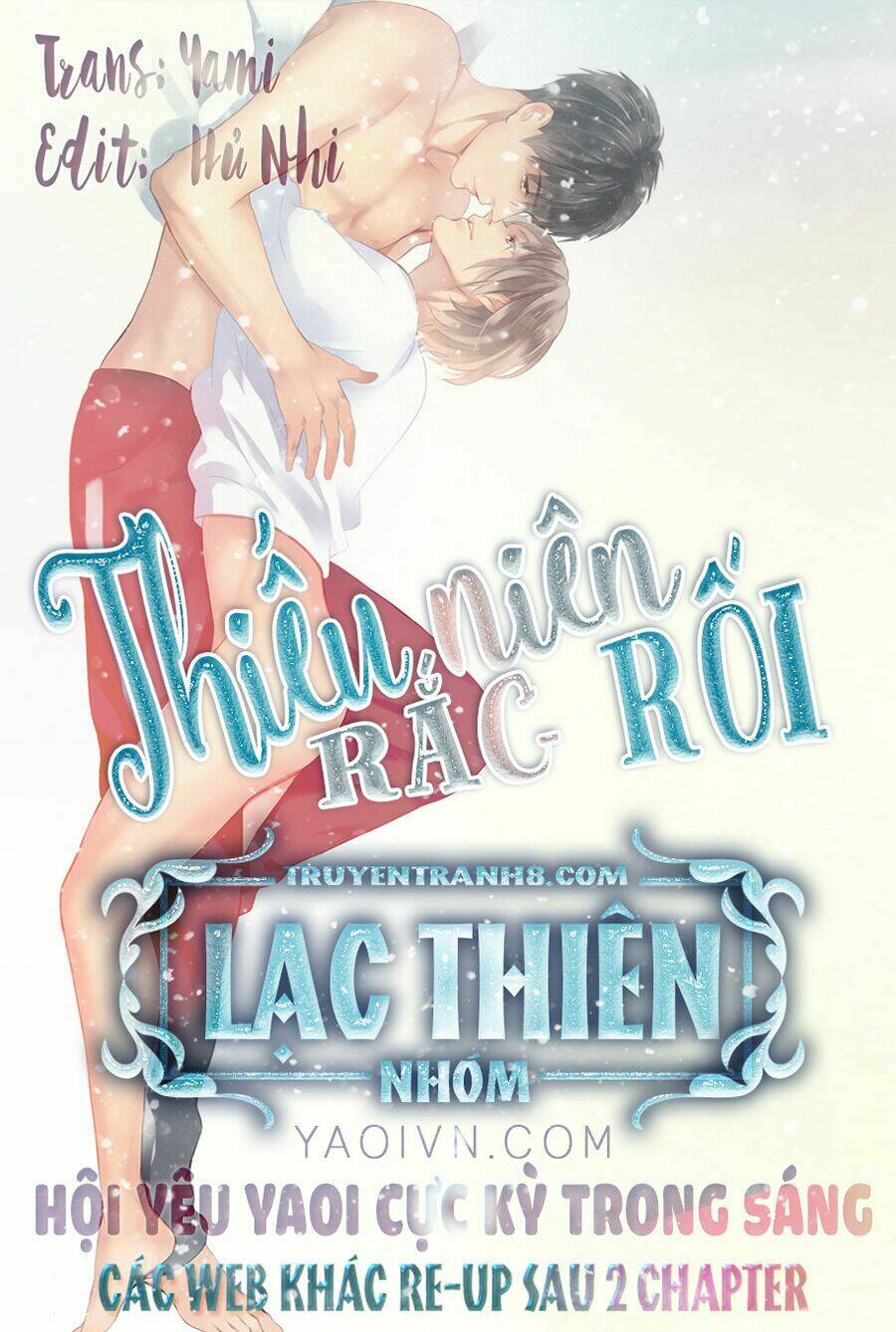 thiếu niên rắc rối chapter 14 - Trang 1