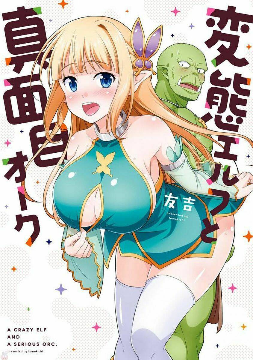 elf dam dang vs orc thanh niên nghiêm túc chapter 1 - Trang 1
