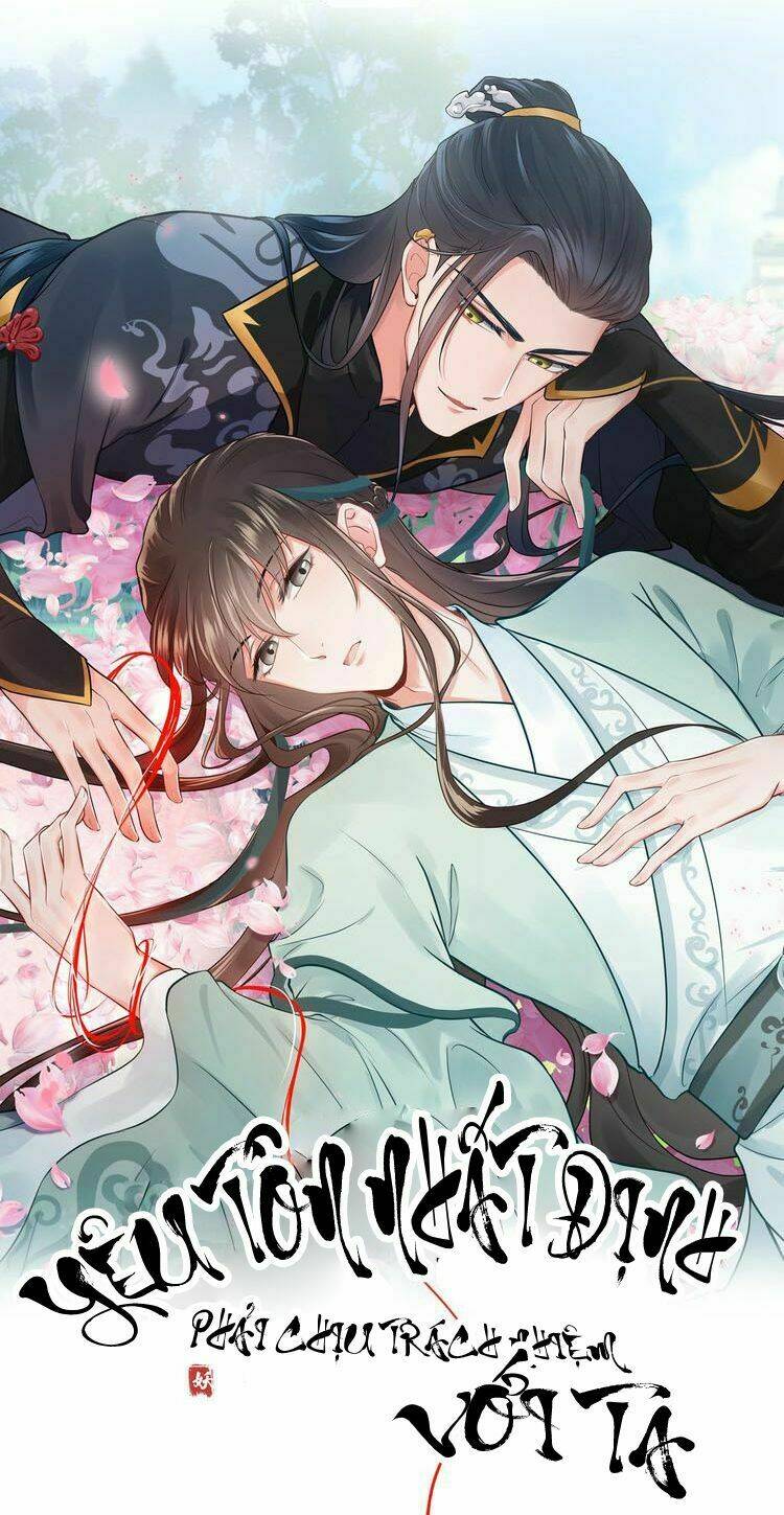 yêu tôn nhất định phải chịu trách nhiệm với ta chapter 7 - Trang 1