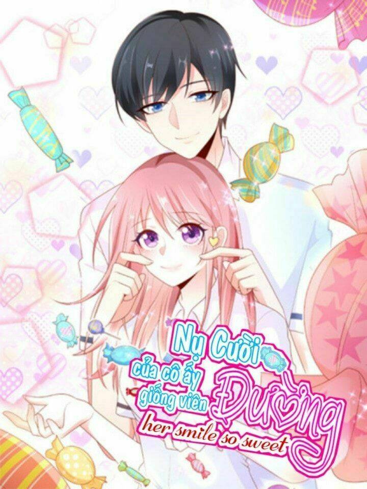 nụ cười cô ấy giống như kẹo đường chapter 4 - Trang 1