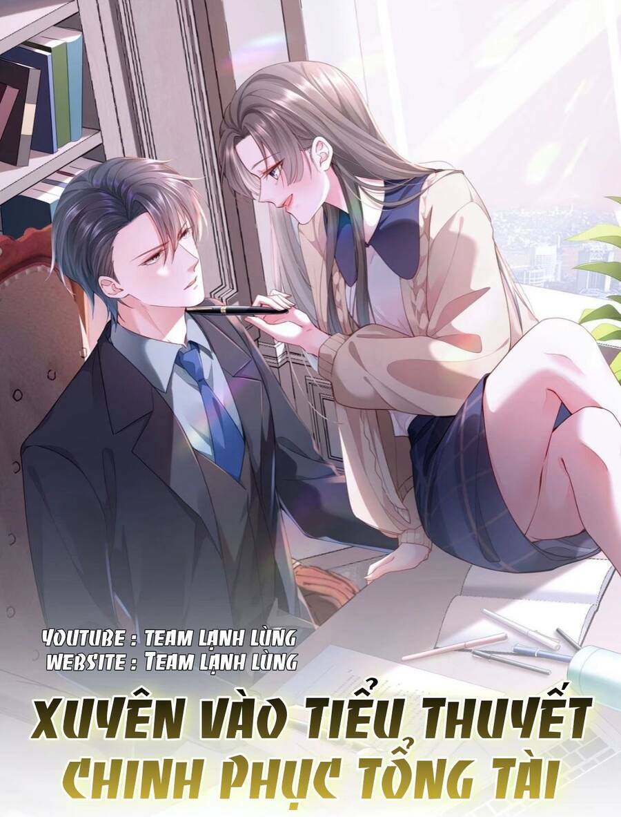 xuyên vào tiểu thuyết chinh phục tổng tài chapter 16 - Trang 1