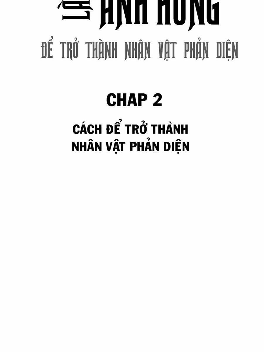 không làm anh hùng để trở thành nhân vật phản diện chapter 2 - Trang 2