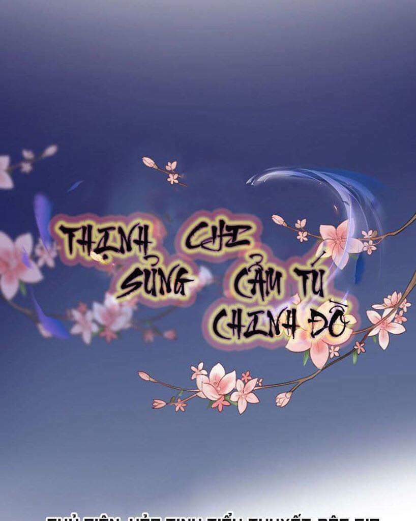 thịnh sủng chi cẩm tú chinh đồ chapter 13 - Trang 7