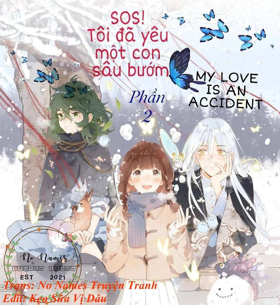 sos! tôi đã yêu một con sâu bướm (phần 2) chapter 23 - Trang 1
