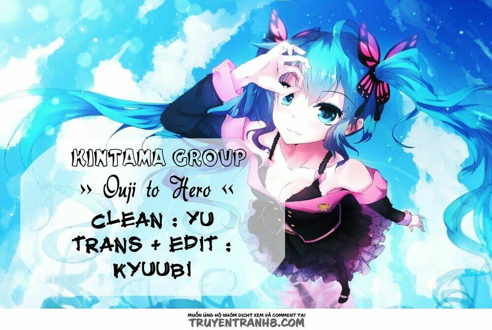 ouji to hero - hoàng tử và người hùng chapter 5 - Trang 1