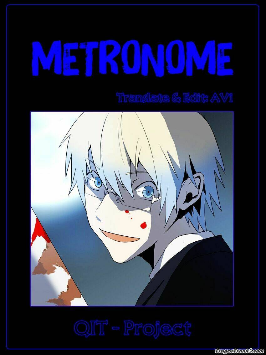 metronome chapter 10 - Trang 1