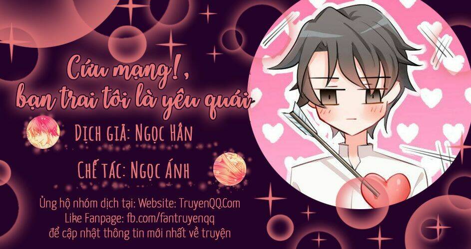 cứu mạng! bạn trai tôi là yêu quái chapter 4 - Trang 20