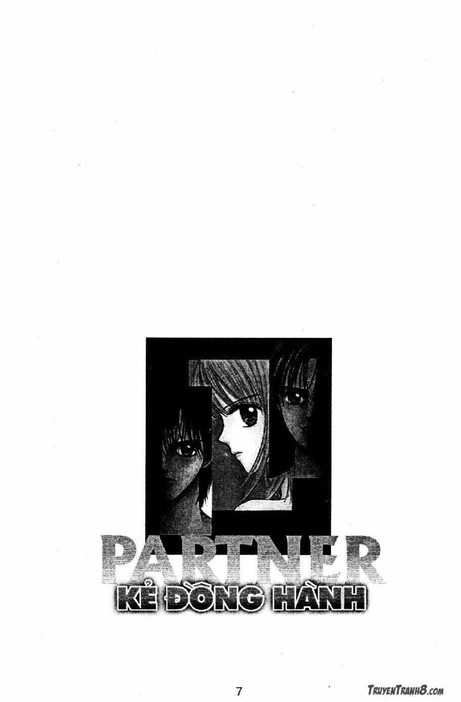 kẻ đồng hành - partner chapter 7 - Trang 9