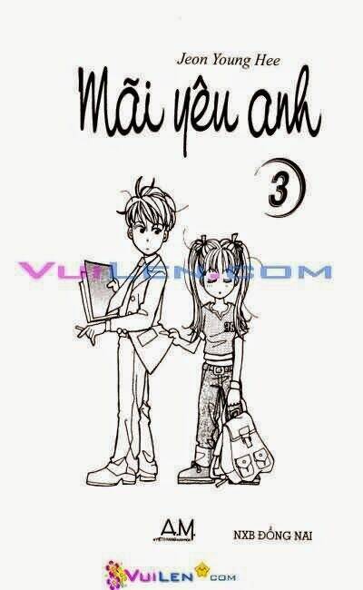mãi yêu anh chapter 3 - Trang 1