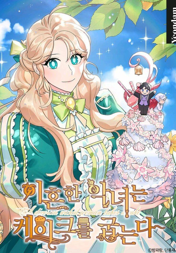 Ác nữ làm bánh sau khi ly hôn chapter 9 - Trang 1