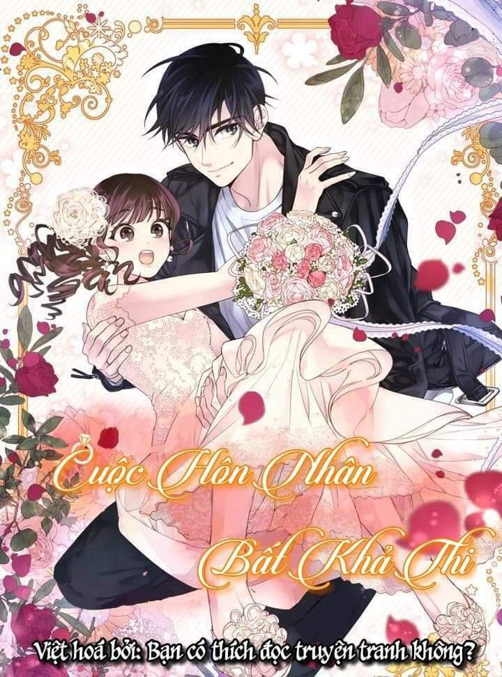 Cuộc hôn nhân bất khả thi chapter 3 - Trang 1