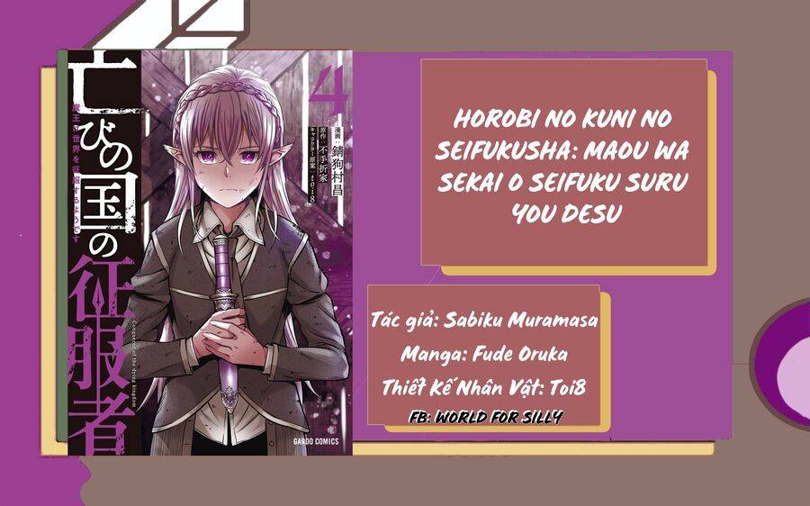 Horobi No Kuni No Seifukusha: Maou wa sekai o seifuku suru youdesu chapter 17 - Trang 3