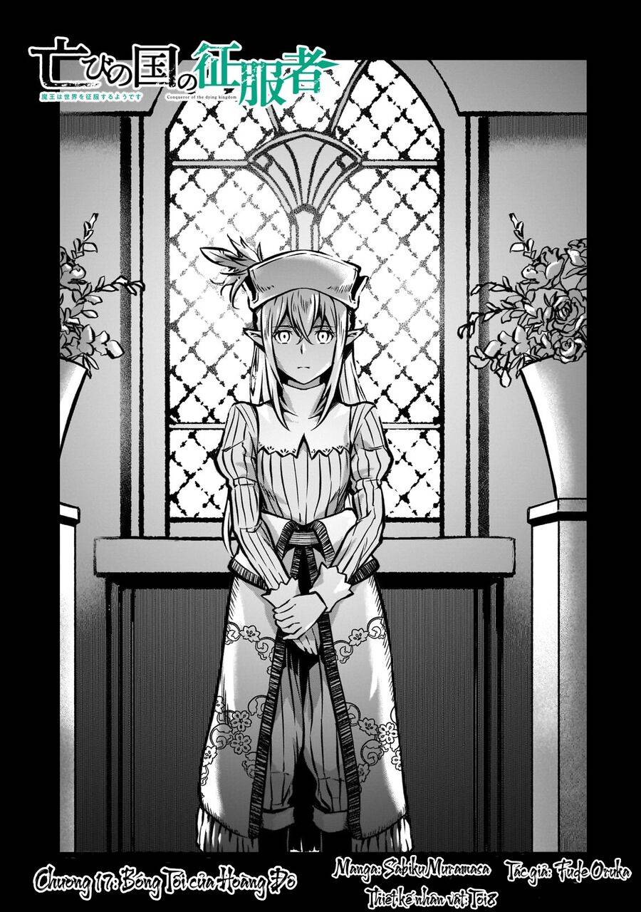 Horobi No Kuni No Seifukusha: Maou wa sekai o seifuku suru youdesu chapter 17 - Trang 4
