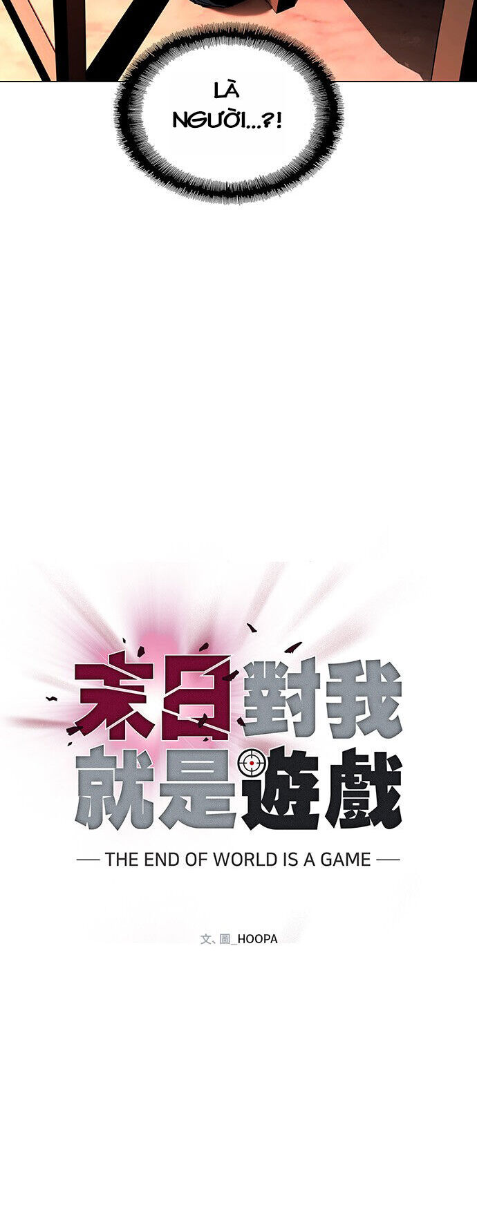 mạt thế đối với ta chỉ là trò chơi chapter 3 - Trang 26