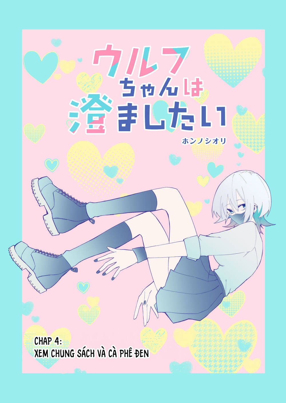 Nàng Sói Giả Vờ Ngầu Lòi chapter 4 - Trang 2