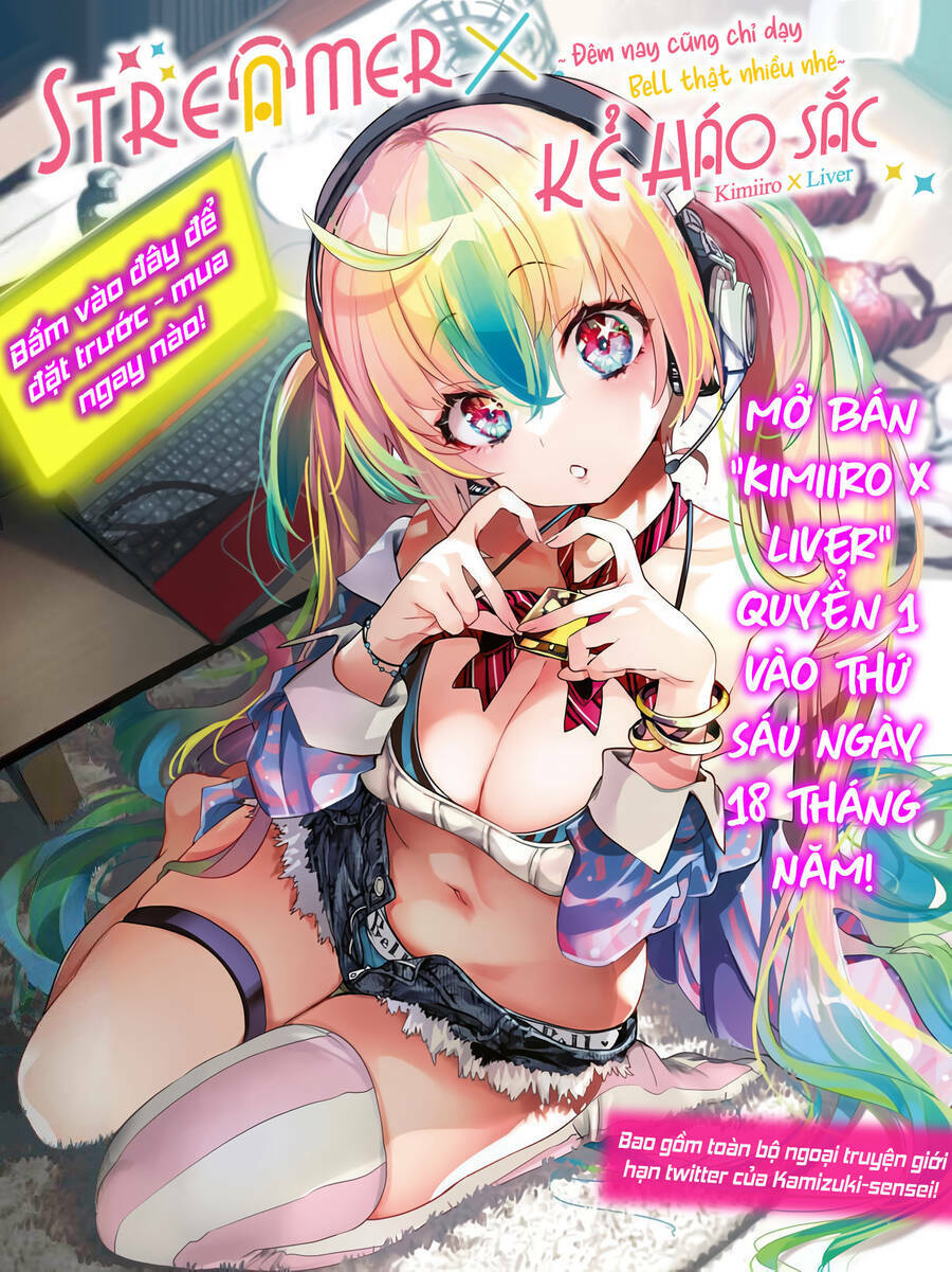 STREAMER X Kẻ Háo Sắc chapter 18 - Trang 5