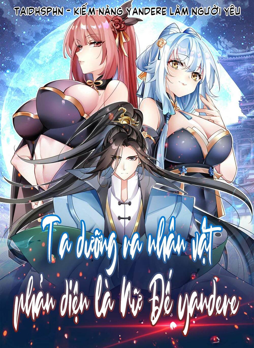 Ta Dưỡng Ra Nhân Vật Phản Diện Là Nữ Đế Yandere chapter 11 - Trang 2
